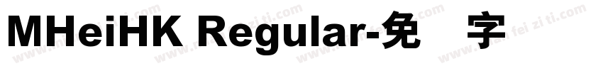 MHeiHK Regular字体转换